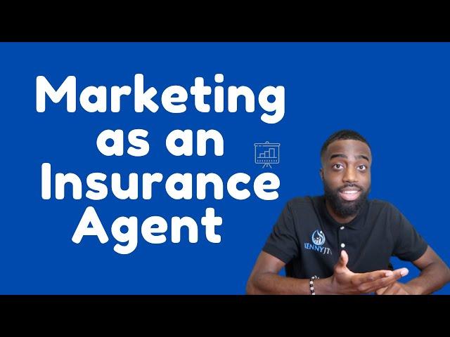 How To Market Yourself As An Insurance Agent