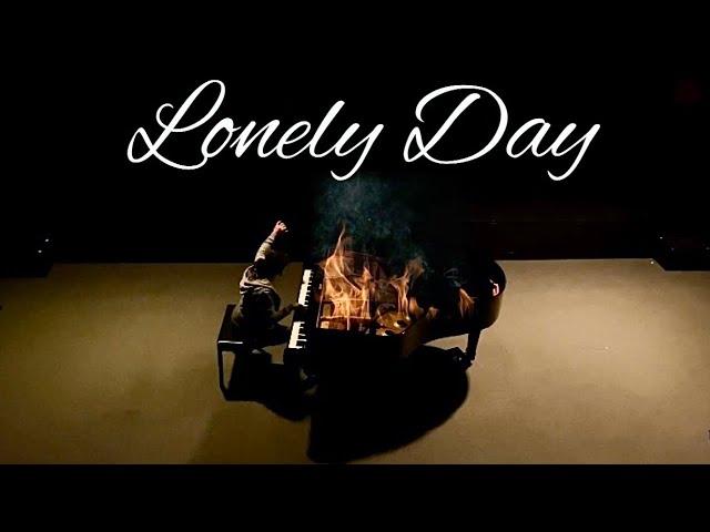 Lonely Day- System Of A Down Piano Cover by Erica Nicole