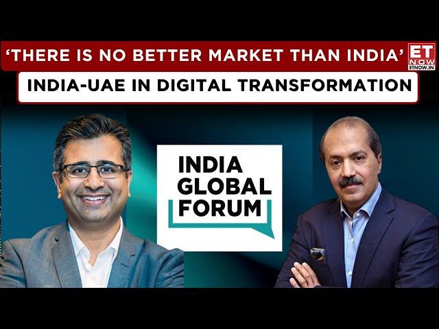 India Global Forum: India-UAE Partnership Fuels Growth In Digital Transformation | India's Potential