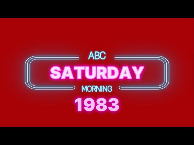 ABC Saturday Morning Cartoon Line Up with commercials and bumps | 1983