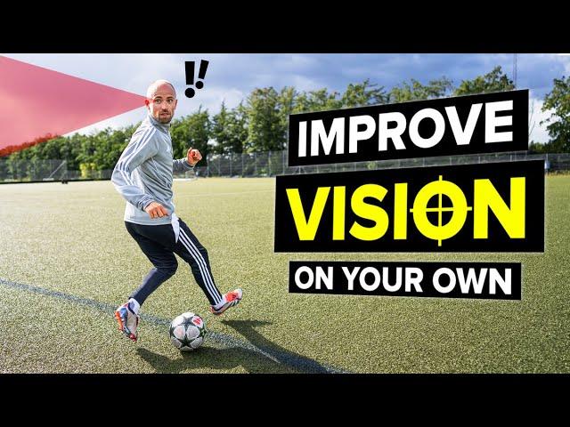 How to improve VISION and AWARENESS on your own!