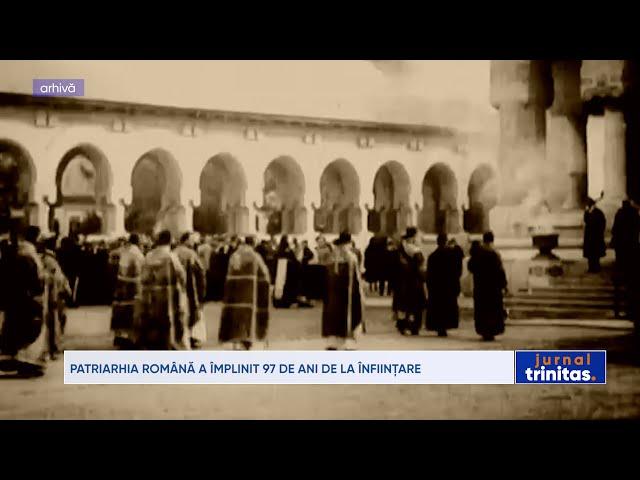 Patriarhia Română a împlinit 97 de ani de la înfiinţare