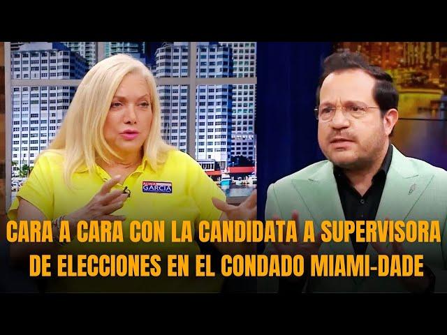 Sánchez Grass cara a cara con la candidata a Supervisora de Elecciones en Miami-Dade, Alina García