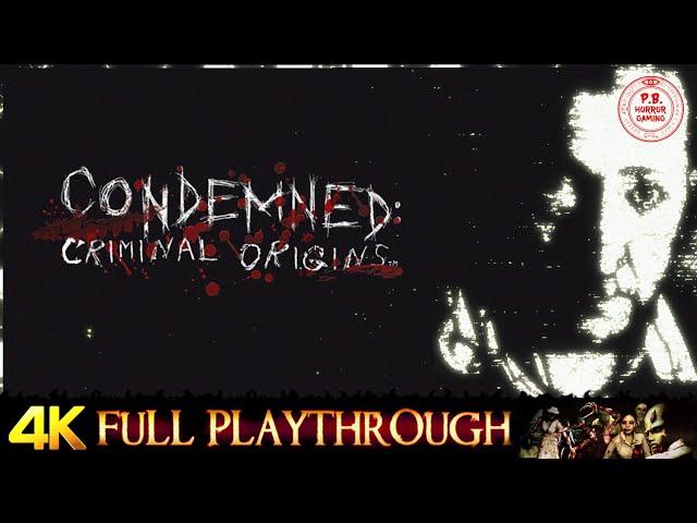 CONDEMNED CRIMINAL ORIGINS | 4K 60FPS | FULL GAME Walkthrough No Commentary