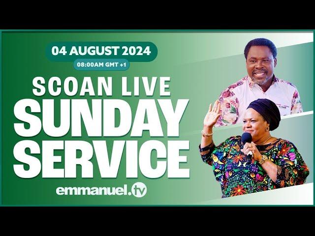 EMMANUEL TV LIVE : THE SCOAN SUNDAY LIVE SERVICE BROADCAST | 04.08.2024