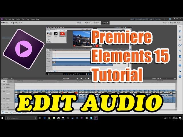 Premiere Elements 15 Tutorial - How to Edit Audio