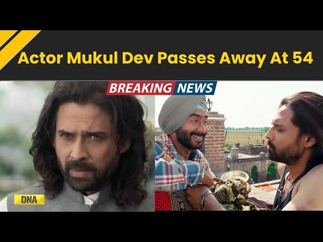 Mukul Dev Death: Actor Mukul Dev Passes Away At 54, Fans Mourn His Loss | Breaking News