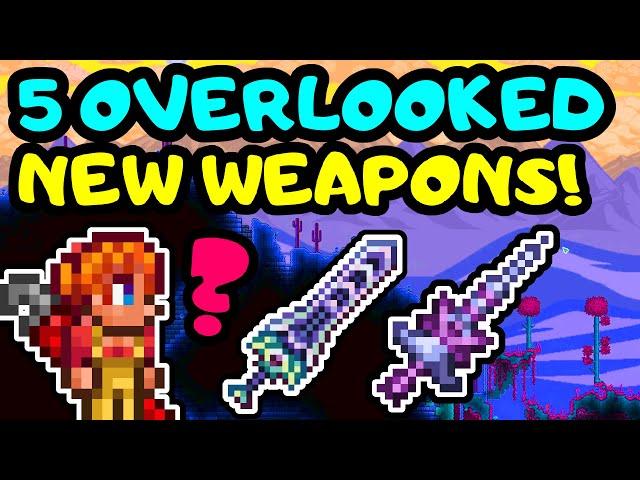 5 UNDERRATED NEW WEAPONS! Terraria 1 4 New Weapon Guide! Terraria overlooked weapons! 2