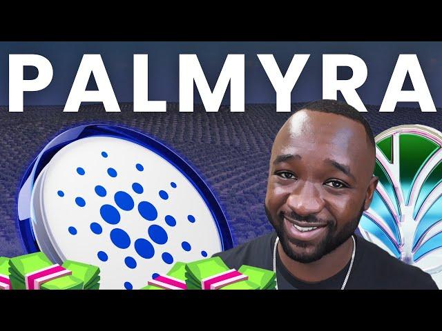 How Cardano is Breaking Into the Multi-Billion Dollar Commodity Sector! Palmyra Economy