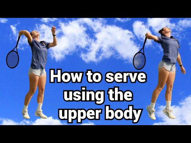 How to find out if you use upper body rotation on the serve