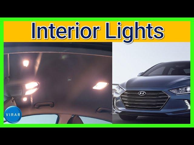 How to Replace Interior Lights (COMPLETE GUIDE) - Hyundai Elantra (2017-2018)