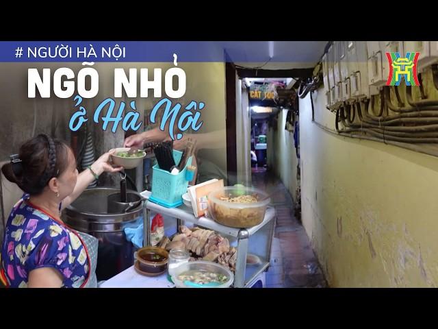 Ngõ nhỏ ở Hà Nội | Người Hà Nội