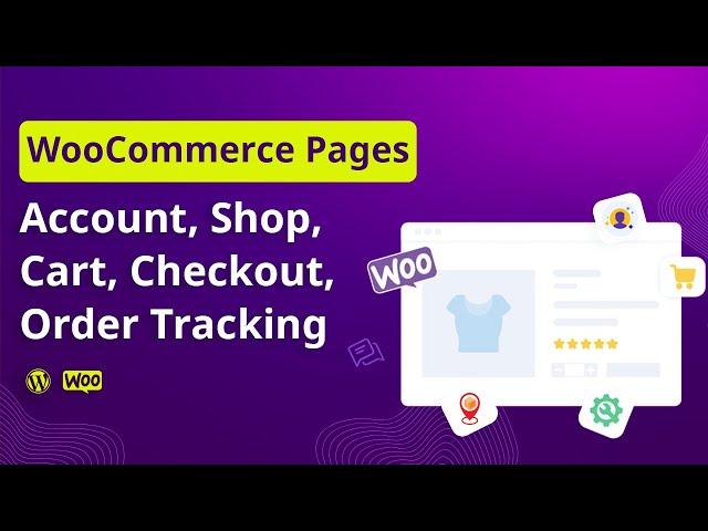 How to Create WooCommerce Pages:  My Account, Cart, Checkout, Shop and Order Tracking Pages 2024