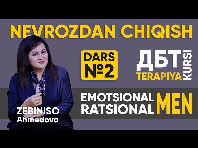 2-dars: Emotsional va Ratsional MEN (ONG) | Nevrozdan chiqish kursi