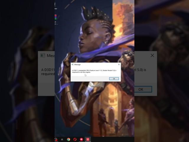 A d3d11-compatible gpu (feature level 11.0 shader model 5.0) is required to run the engine Valorant