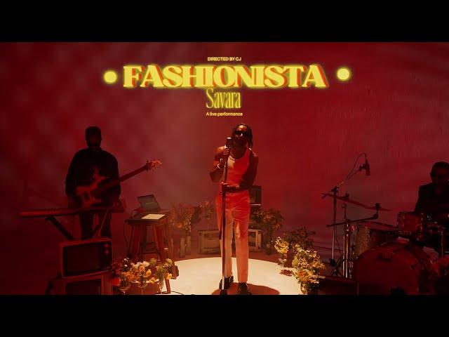 Savara - Fashionista (Live Performance)