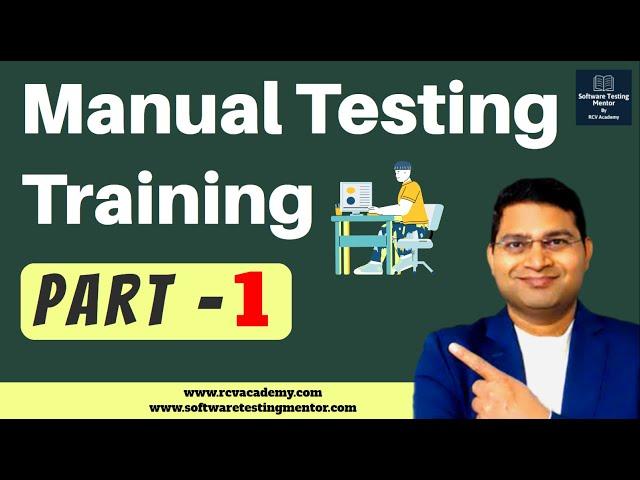 Manual Software Testing Training - Part 1 | Manual Testing Free Course