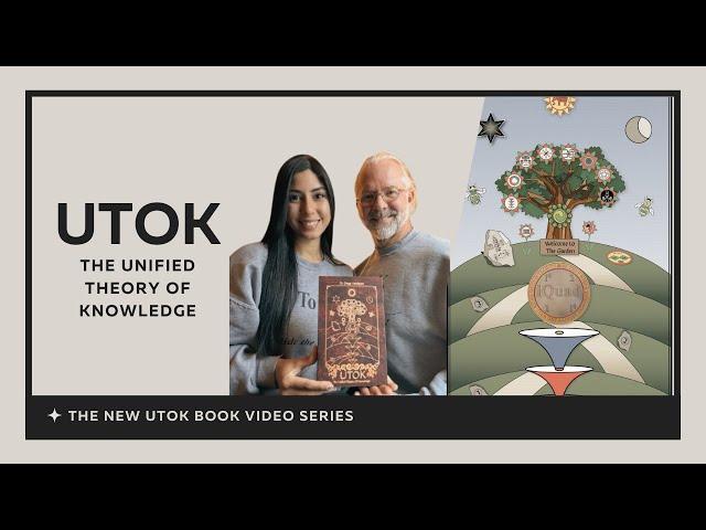 The New UTOK Book | Episode 2 | Architecture of UTOK and Book Outline