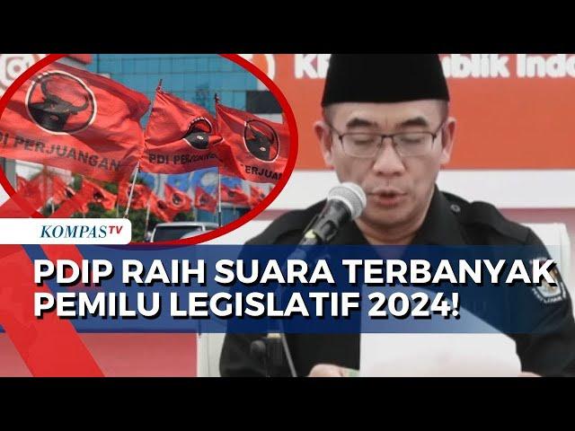 KPU Umumkan Hasil Pemilu Legislatif 2024:  PDIP Dapat Suara Terbanyak, Diikuti Golkar dan Gerindra