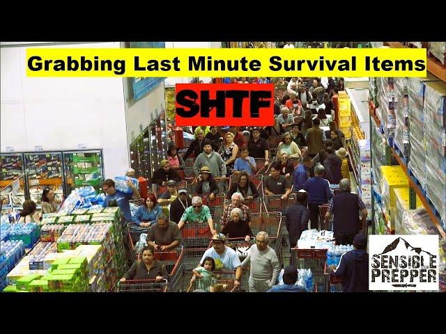 Last Minute Survival Items during SHTF! What to Grab?
