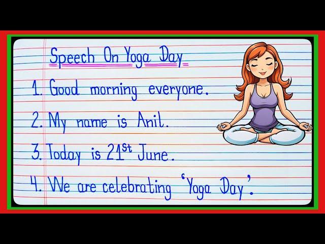 10 Lines Speech For International Yoga Day In English || Yoga Day Speech || Yoga Day 21 June l