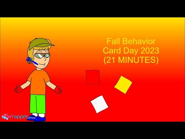 Fall Behavior Card Day 2023 (21 MINUTES) Users Only (DISOWNED FOR AZURE)