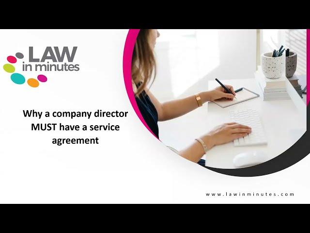 Why a company director MUST have a Director's Service Agreement