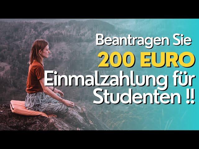 Beantragen Sie 200 Euro Einmalzahlung für Studenten - Englisch