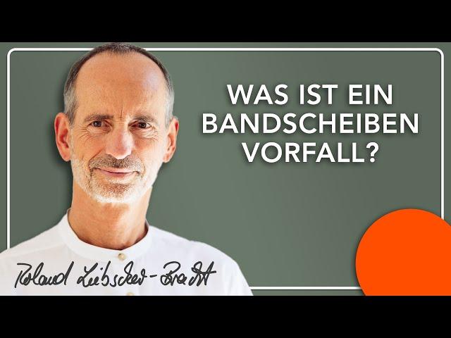 Was ist ein Bandscheibenvorfall?