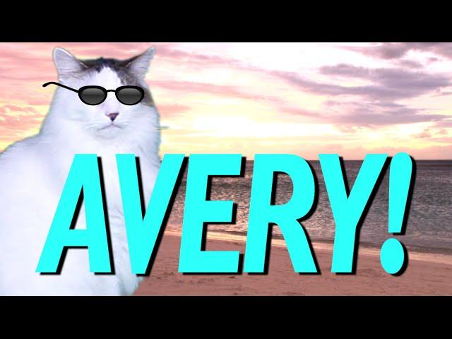 HAPPY BIRTHDAY AVERY! - EPIC CAT Happy Birthday Song