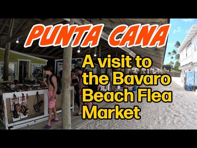 Punta Cana - A visit to the Bavaro Beach Flea Market