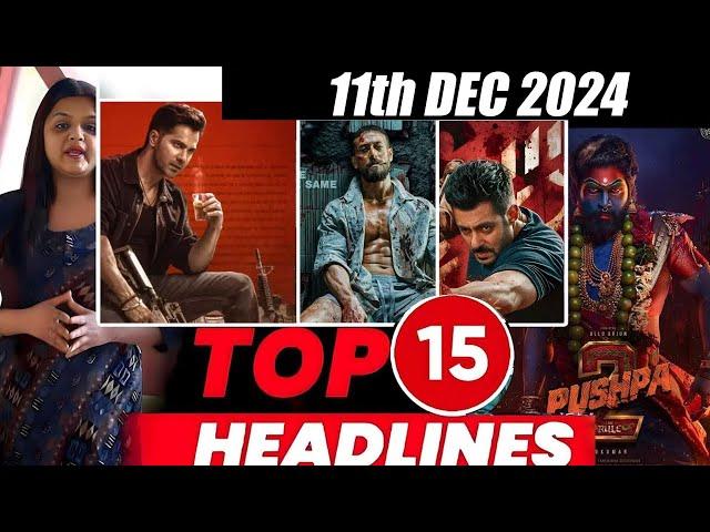 Top 15 Big News of Bollywood | 11th  DECEMBER 2024 | Salman Khan , Ramayana, Sunny Deol, Amir Khan