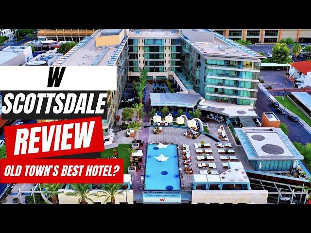 W Scottsdale Tour and Review | Old Town's Hippest Hotel