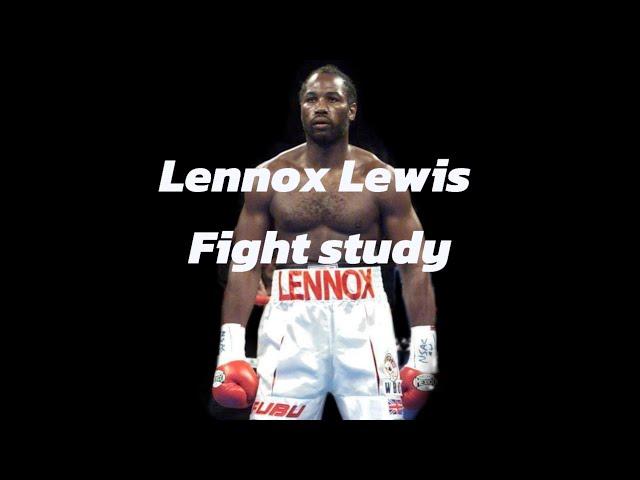 LENNOX LEWIS FIGHT BREAK DOWN