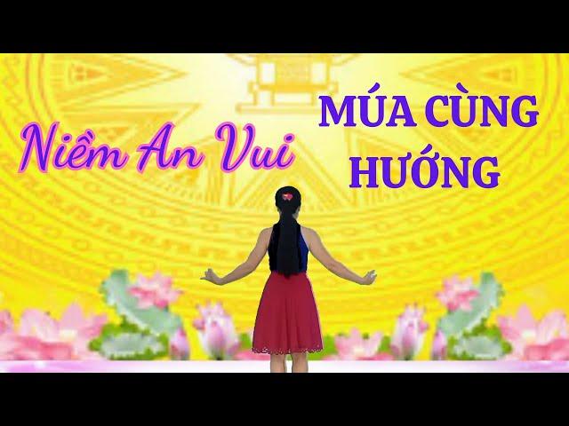 Múa Cùng Hướng  NIỀM AN VUI(link hướng dẫn nhấp v).Thanh Hằng.