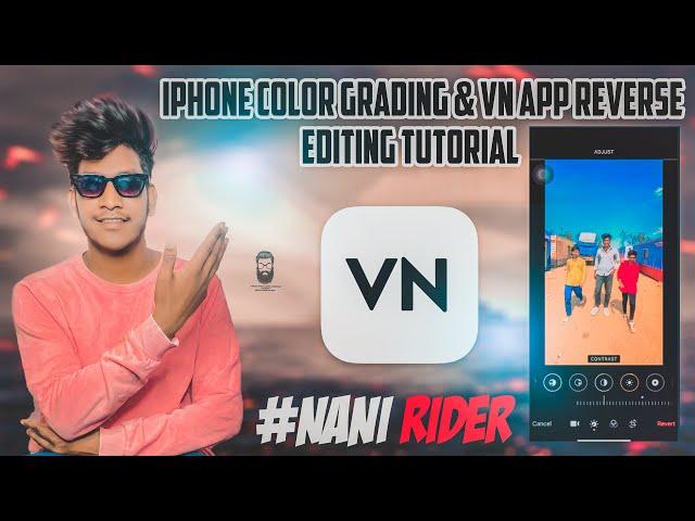 iPhone Colorgrading & Vn Trending Reverse Motion  | Folk Editing #nanirider️ #teluguvlogs