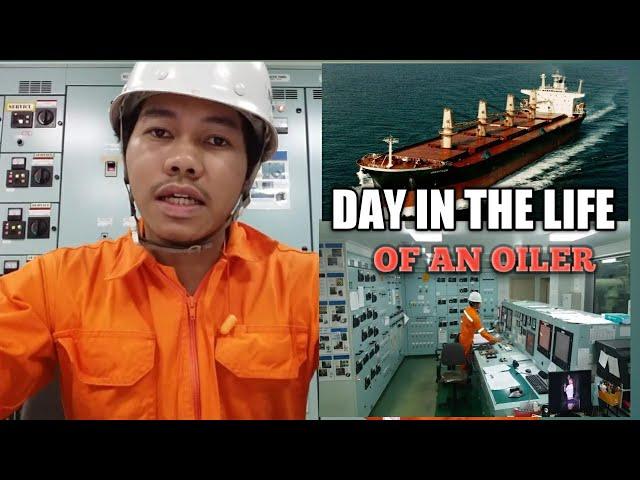 Day in the Life of an Oiler / Life at sea