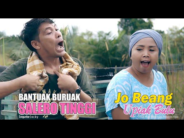 BANTUAK BURUAK SALERO TINGGI ~ JOBEANG & UPIAK BULU ~ Official Music Video  APH Management