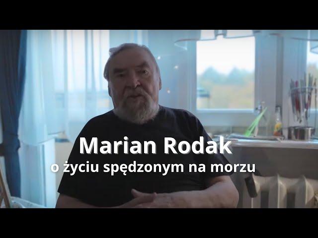 O kilkudziesięciu latach spędzonych na morzach i oceanach opowiada Rybak Dalekomorski Marian Rodak