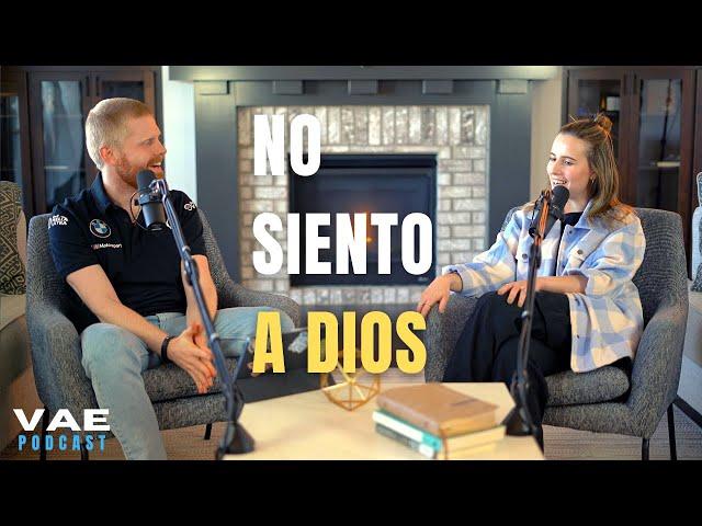 ¡No siento a Dios!