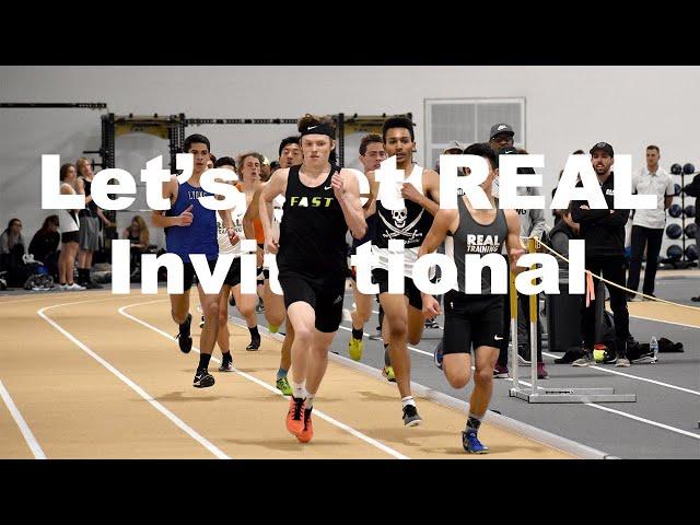 Let’s get REAL Invitational (800m)