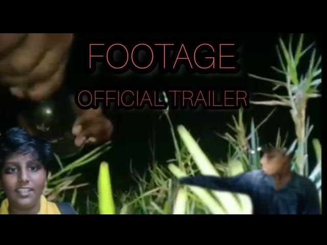 FOOTAGE OFFICIAL TRAILER||TAMIL||BANG PRODUCTION||