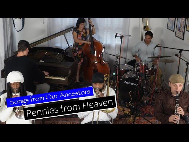 Pennies from Heaven with Stephen Walker and Dennis Lichtman #NewOrleansJazz