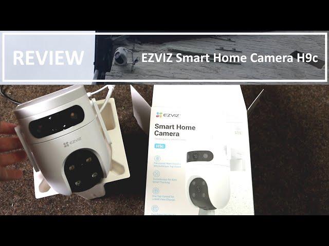 REVIEW EZVIZ Smart Home Camera H9c Dual 2K