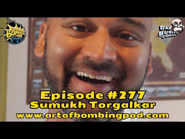 Showing Humility when You Bomb with Sumukh Torgalkar (SiriusXM's Laugh USA)