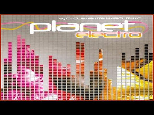 Planet Electro By DJ CLemente Napolitano (2007) [Som Livre - CD] (MAICON NIGHTS DJ) #maiconnightsdj