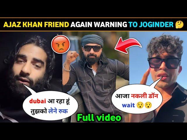 Angry  Ajaz Khan Friend Reply to thara bhai joginder।।ajaz Khan vs rajveer sisodiya।।Ajaz Khan