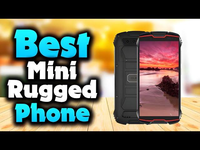 2024's Best Mini Rugged Smartphones | Top 5 Picks for Durability and Performance!