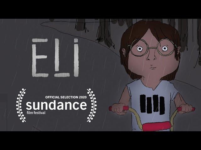 Eli, Sundance 2020 Short