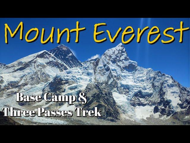 Trekking to Everest Base Camp | Three Passes Trek